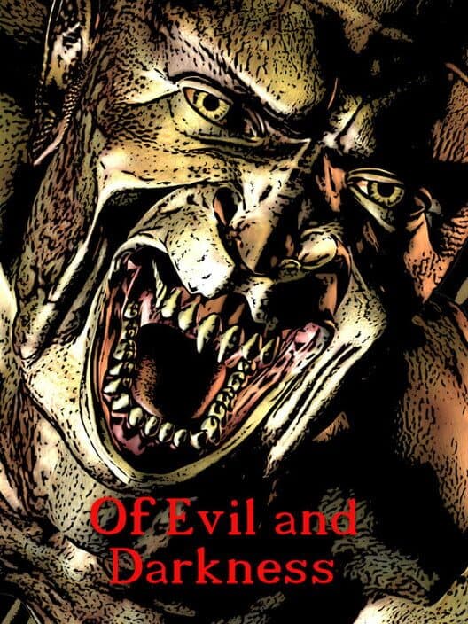 Обложка Of Evil and Darkness