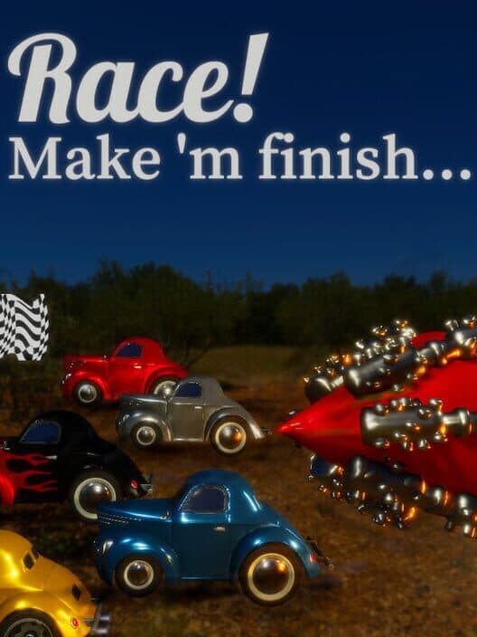 Обложка Race! Make 'm finish...