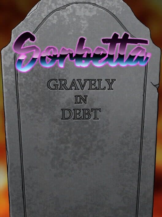Обложка Sorbetta: Gravely in Debt