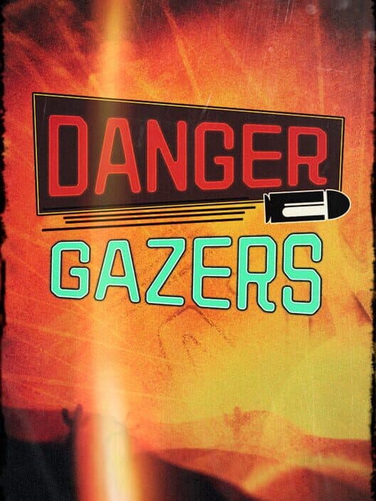 Обложка Danger Gazers
