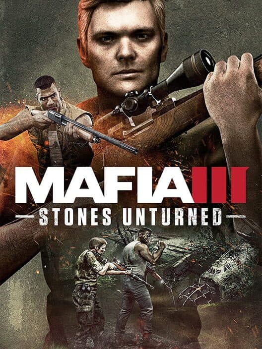 Обложка Mafia III: Stones Unturned
