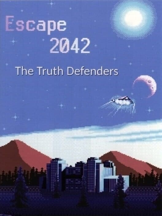 Обложка Escape 2042: The Truth Defenders
