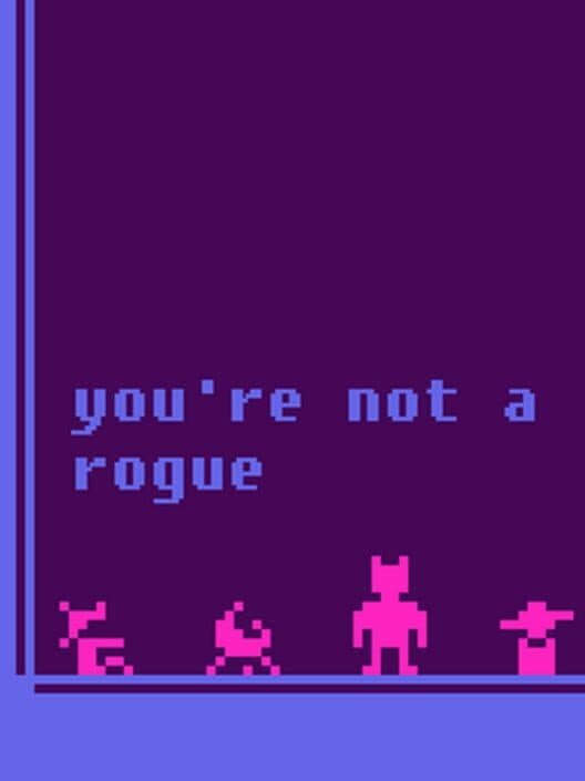 Обложка You're Not a Rogue