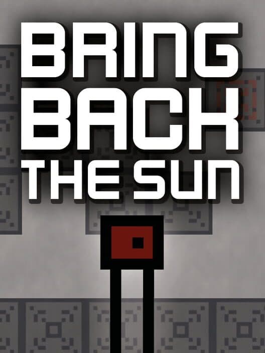 Обложка Bring Back the Sun