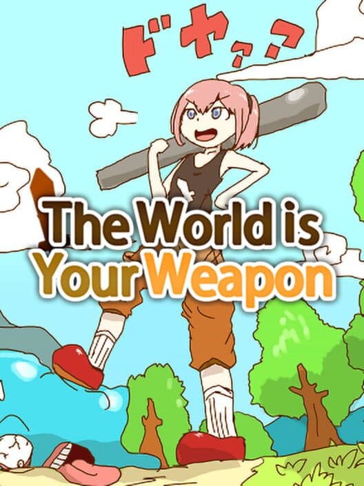 Обложка The World is Your Weapon