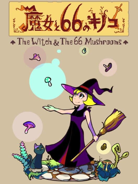 Обложка The Witch & the 66 Mushrooms
