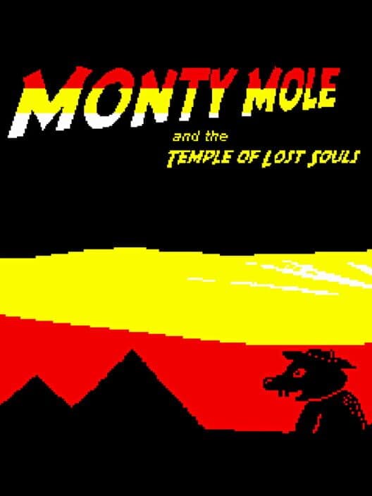 Обложка Monty Mole and the Temple of Lost Souls
