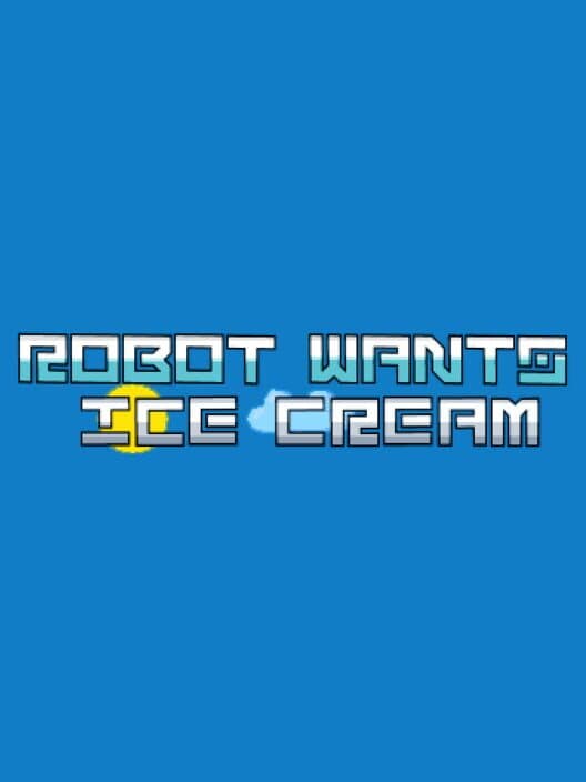 Обложка Robot Wants Ice Cream