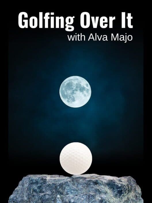 Обложка Golfing Over It with Alva Majo