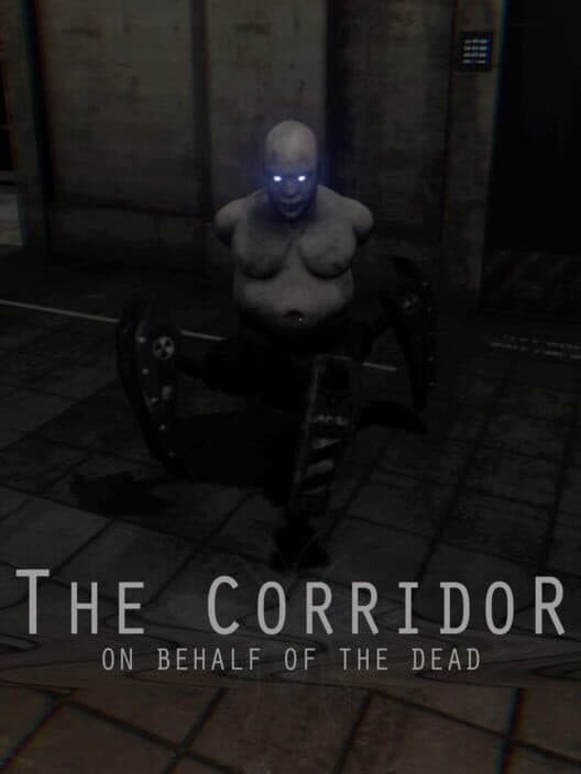 Обложка The Corridor: On Behalf of the Dead
