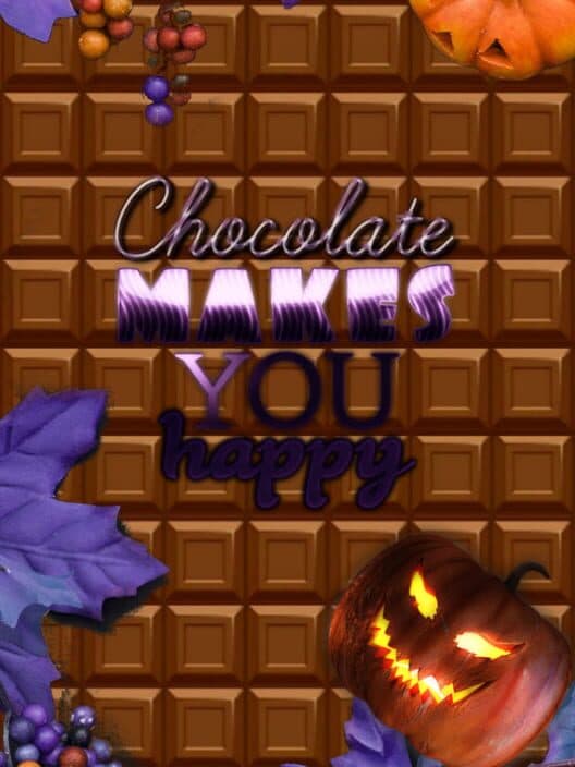 Обложка Chocolate makes you happy: Halloween