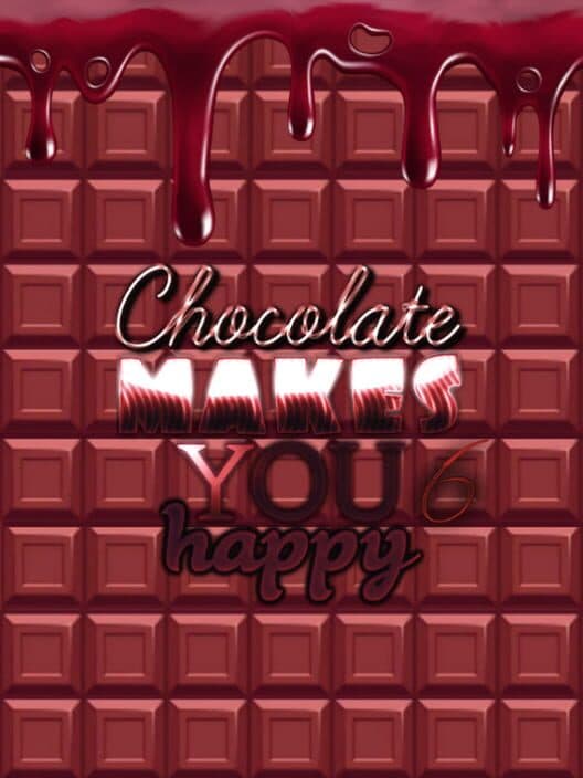 Обложка Chocolate makes you happy 6