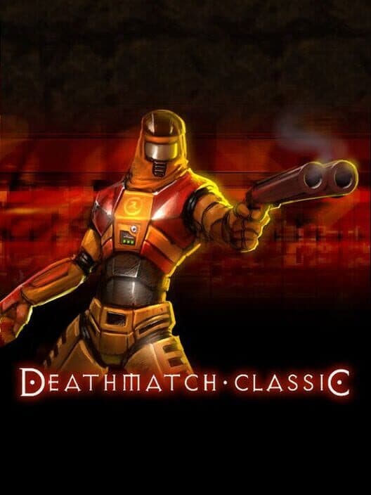 Обложка Deathmatch Classic