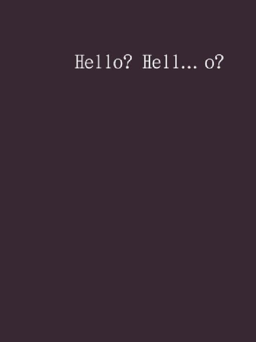 Обложка Hello? Hell... o?