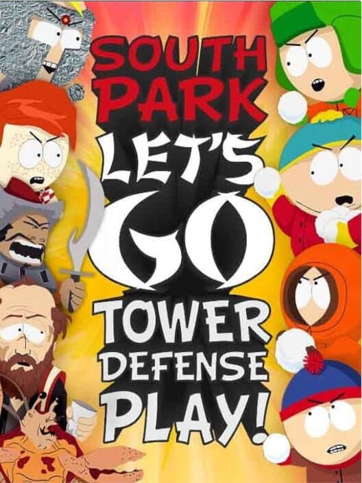 Обложка South Park Let's Go Tower Defense Play!