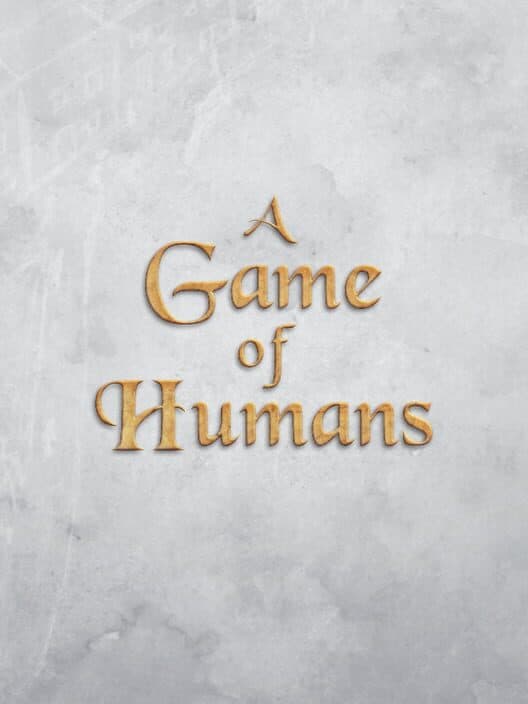 Обложка A Game of Humans