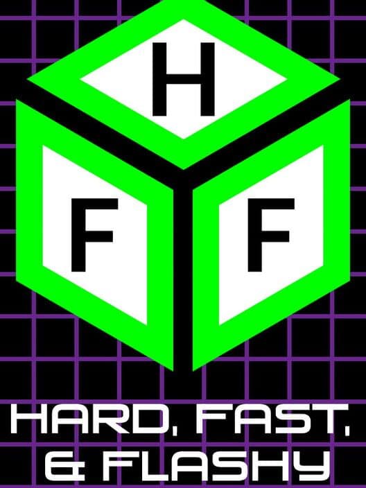 Обложка Hard, Fast, & Flashy