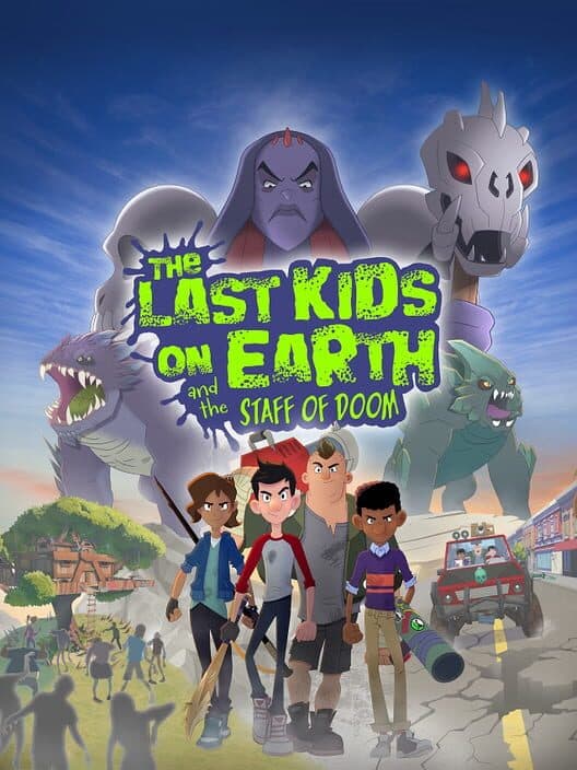 Обложка The Last Kids on Earth and The Staff of Doom