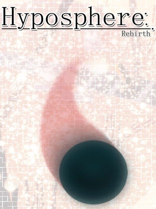 Обложка Hyposphere: Rebirth
