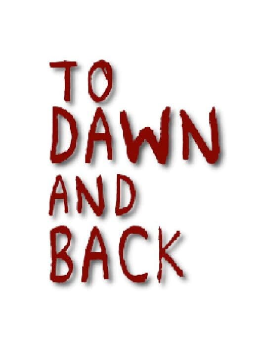 Обложка To Dawn and Back