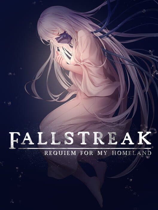 Обложка Fallstreak: Requiem For My Homeland