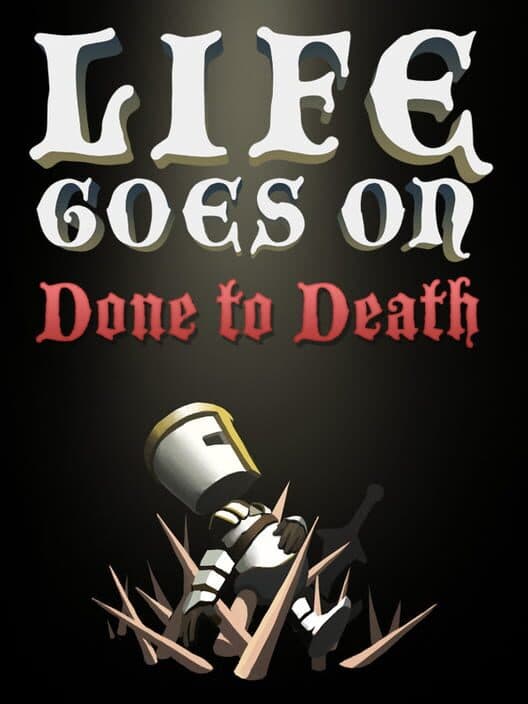 Обложка Life Goes On: Done to Death