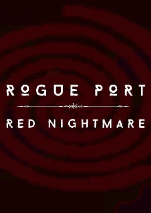 Обложка Rogue Port - Red Nightmare