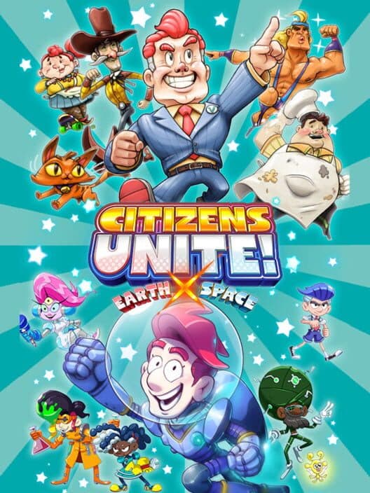 Обложка Citizens Unite!: Earth x Space