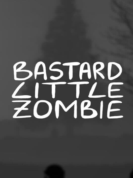 Обложка Bastard Little Zombie