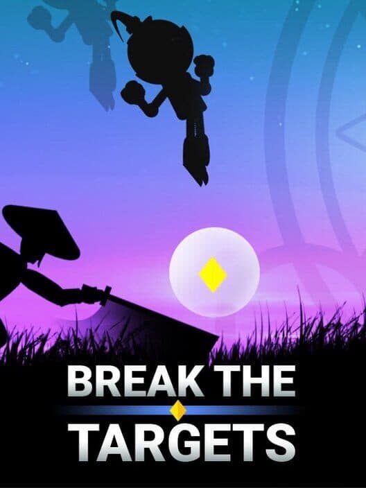 Обложка Break the Targets