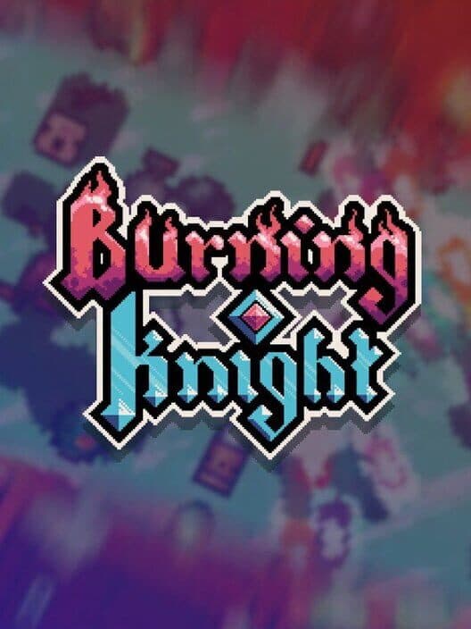 Обложка Burning Knight