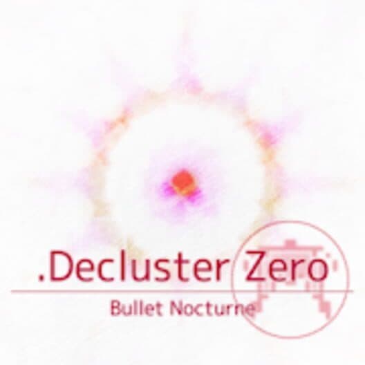 Обложка .Decluster Zero: Bullet Nocturne