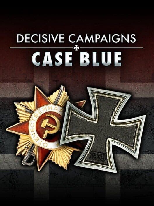 Обложка Decisive Campaigns: Case Blue