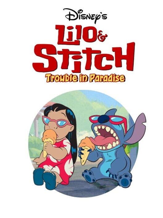 Обложка Disney's Lilo & Stitch: Trouble in Paradise