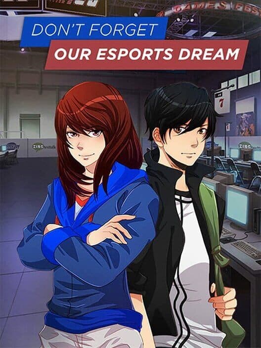 Обложка Don't Forget Our Esports Dream