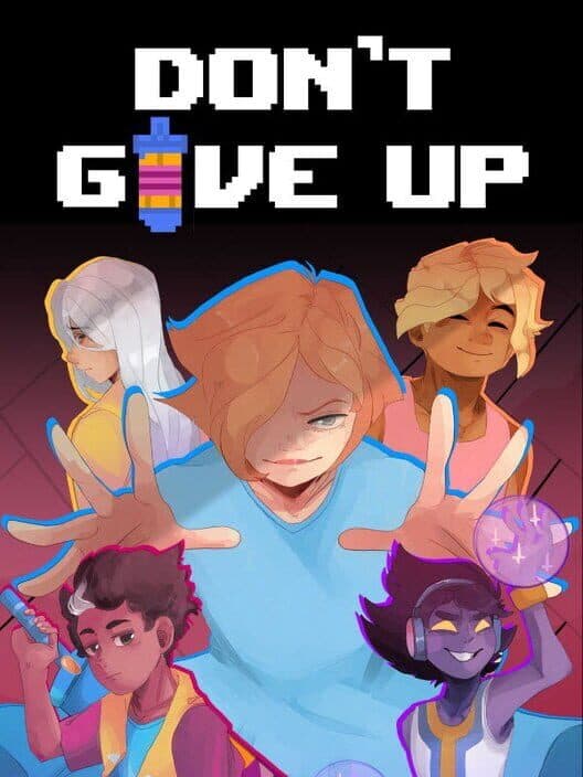 Обложка Don't Give Up: A Cynical Tale
