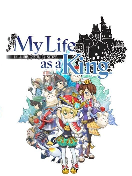 Обложка Final Fantasy: Crystal Chronicles - My Life as a King