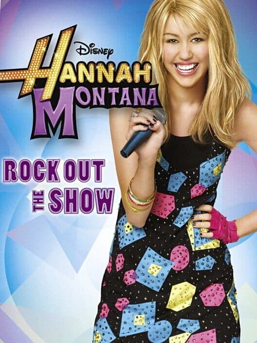 Обложка Hannah Montana: Rock out the Show
