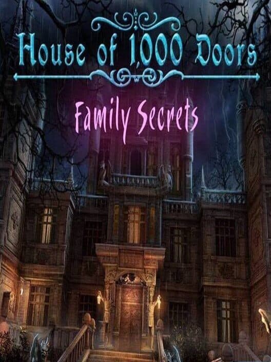 Обложка House of 1000 Doors: Family Secrets