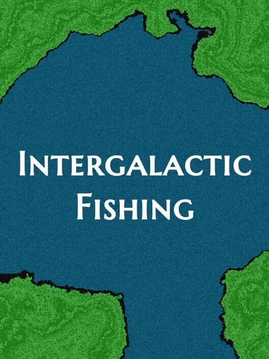 Обложка Intergalactic Fishing