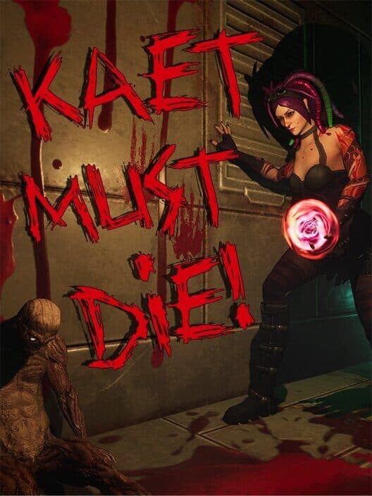 Обложка Kaet Must Die!