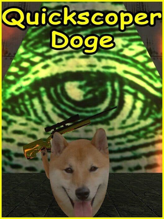 Обложка Quickscoper Doge: The Dank Illuminati Memes