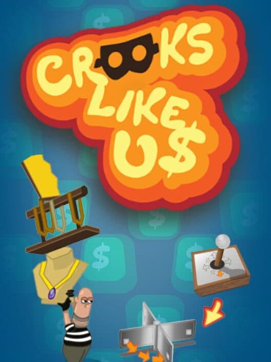 Обложка Crooks Like Us