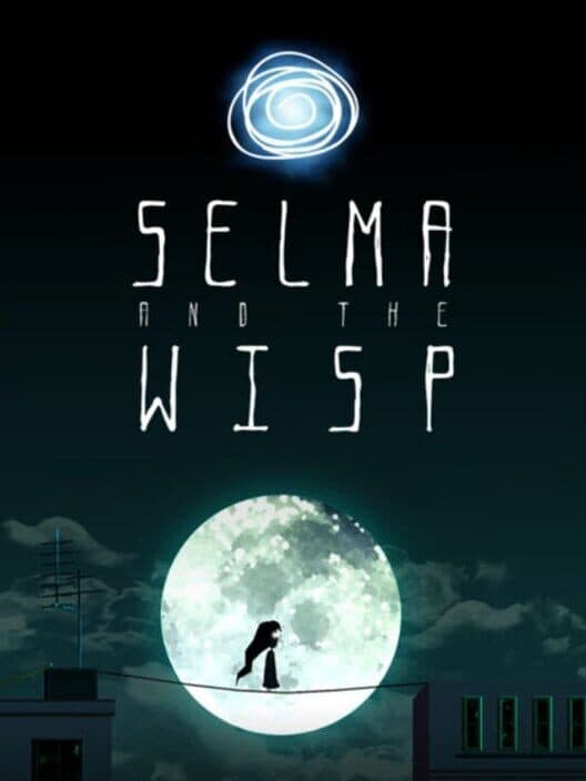 Обложка Selma and the Wisp