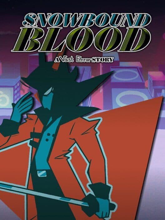 Обложка Snowbound Blood: A Vast Error Story