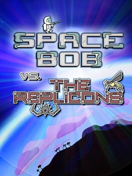 Обложка Space Bob vs. The Replicons