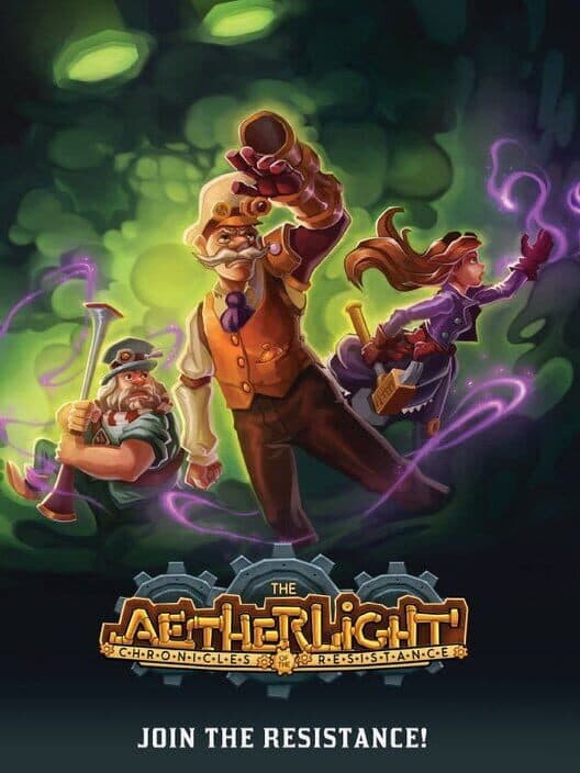 Обложка The Aetherlight: Chronicles of the Resistance