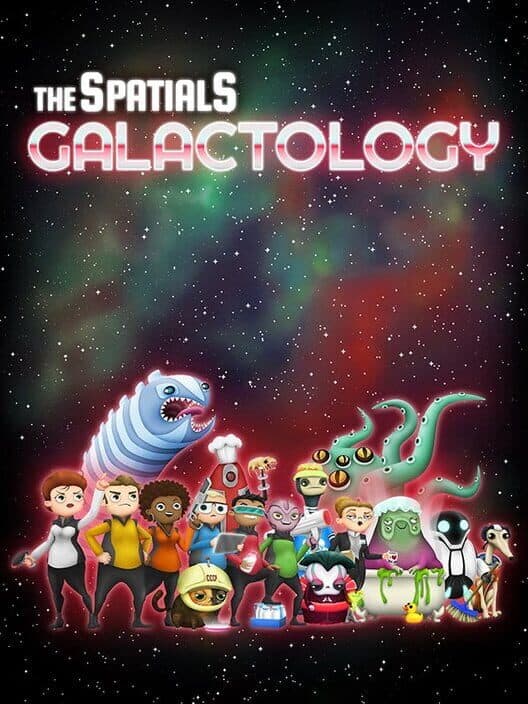 Обложка The Spatials: Galactology