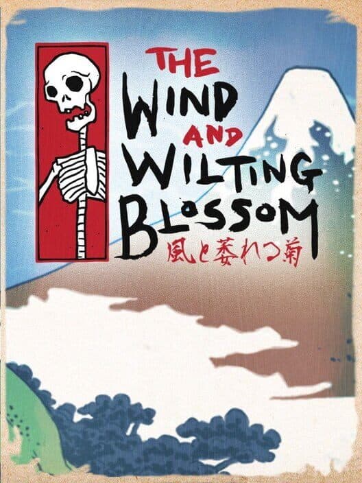 Обложка The Wind and Wilting Blossom
