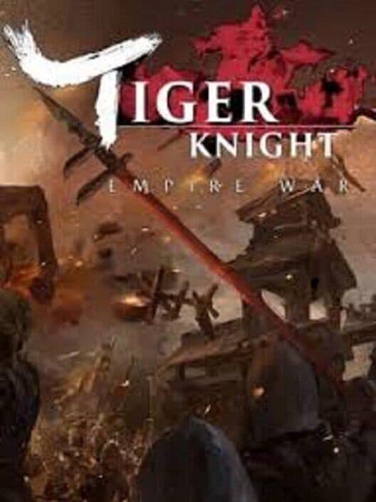 Обложка Tiger Knight: Empire War